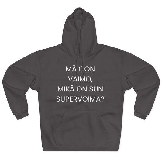 Huppari, Mä oon vaimo, mikä on sun supervoima?