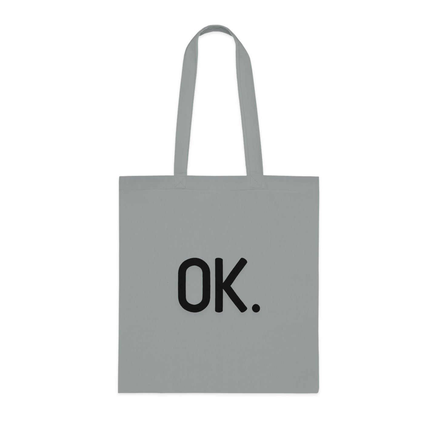 Cotton bag, OK.